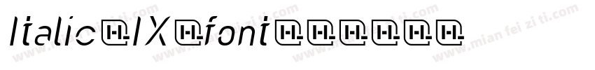 Italic IX font字体转换